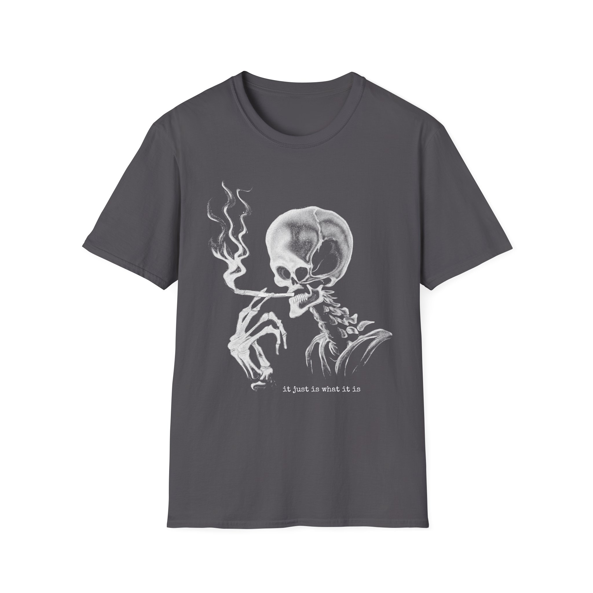 "It Just Is What It Is" Shirt (Retarded Smoking Skeleton) - Image 3