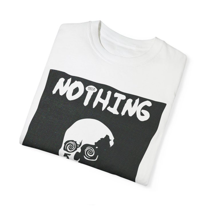Nothing Ever Happens Shirt - Image 10