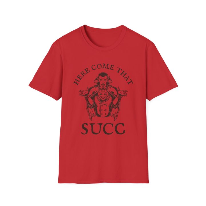 Alternative view of Here Come That Succ, Dracula Shirt