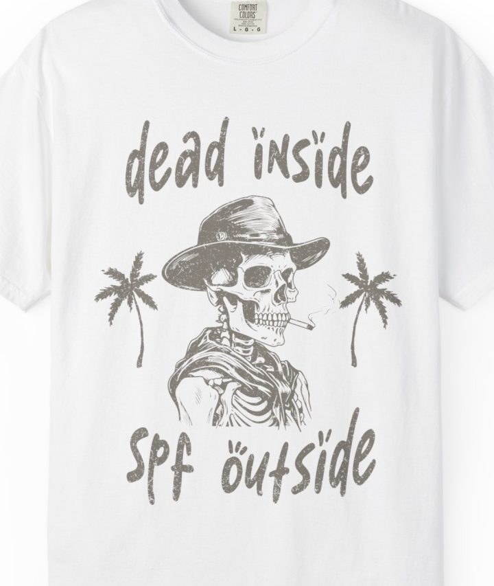 "Dead Inside, SPF Outside" Summer Shirt