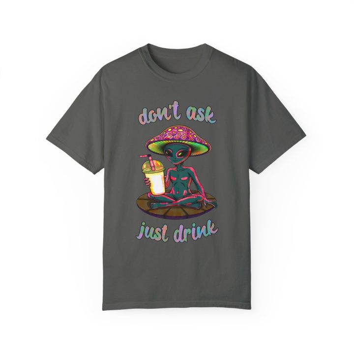 "Don't Ask, Just Drink," Mushroom Alien Milkshake Shirt - Image 3