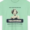 Thalidomide Vintage Ad Shirt