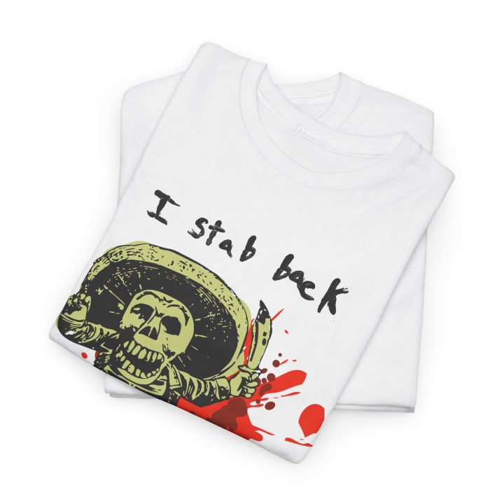 "I Stab Back," Knife Skeleton Shirt - Image 7