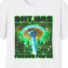 "DMT Has Friends For Me," DMT Machine Elf Shirt