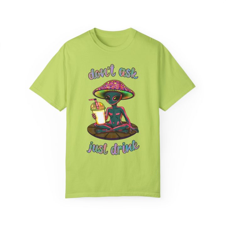 "Don't Ask, Just Drink," Mushroom Alien Milkshake Shirt - Image 4