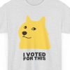 "I Voted For This," Shiba Inu Doge Shirt