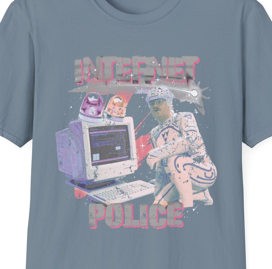 Internet Police Shirt