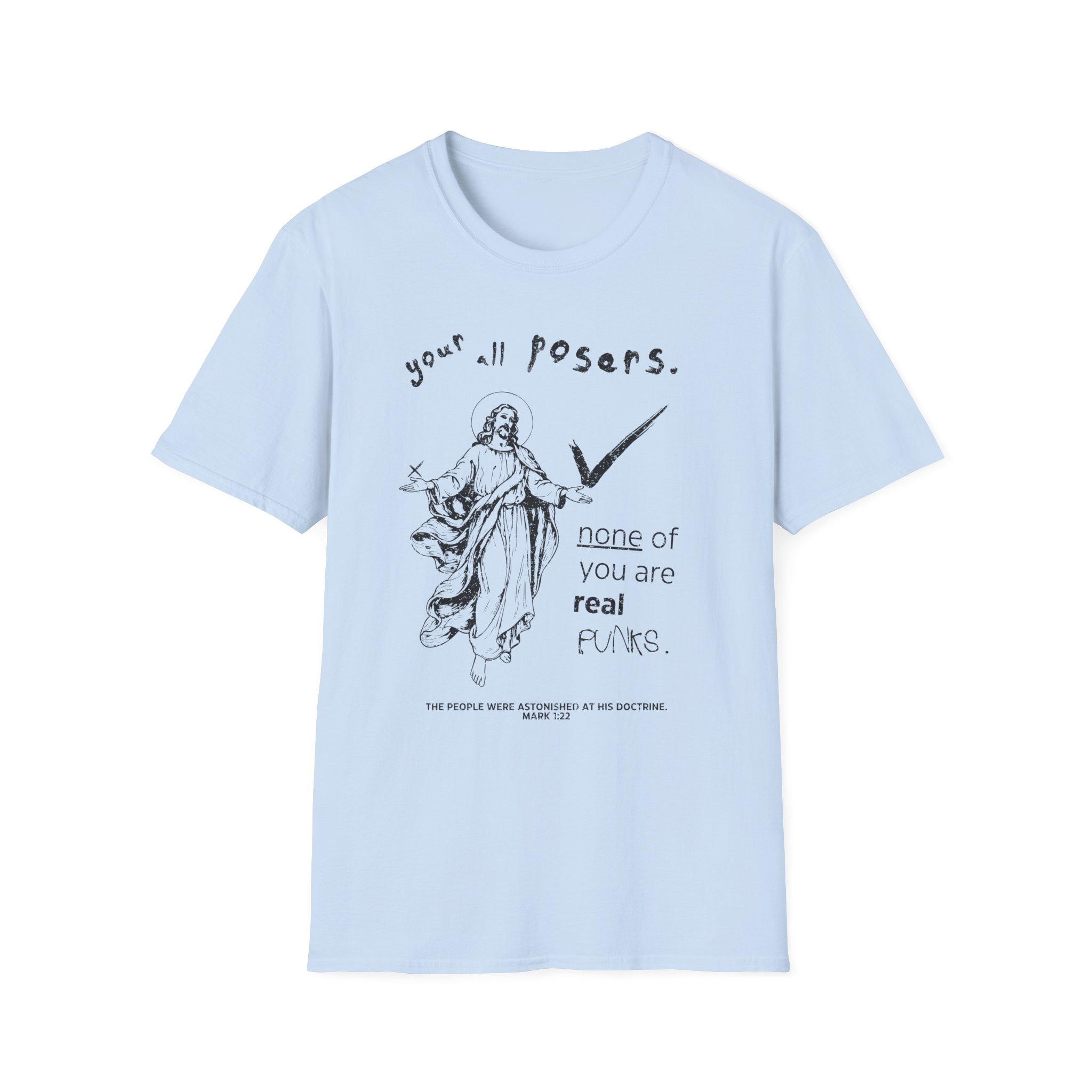 Punk Jesus Calling Out Posers Shirt - Image 7
