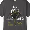 Tip Your Landlord Shirt