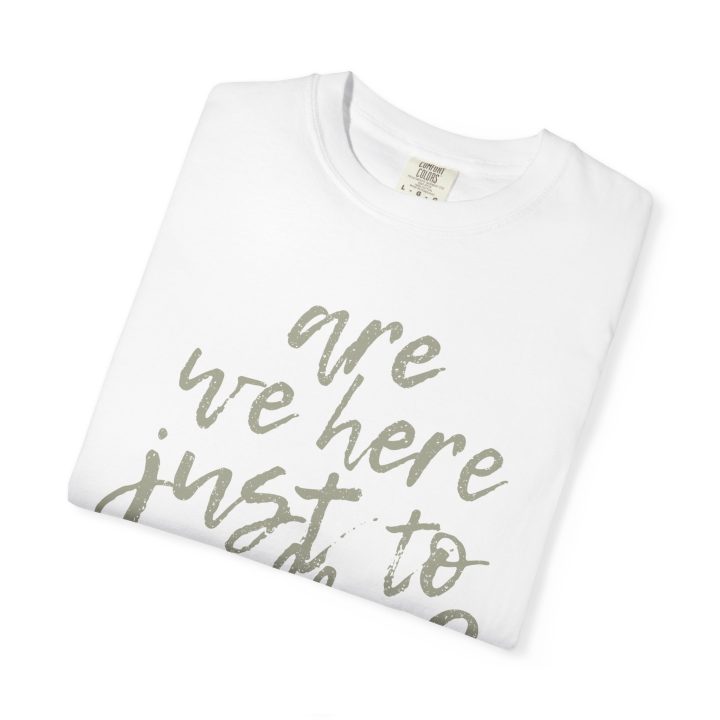 "Are We Here Just to Suffer?" Shirt - Image 10