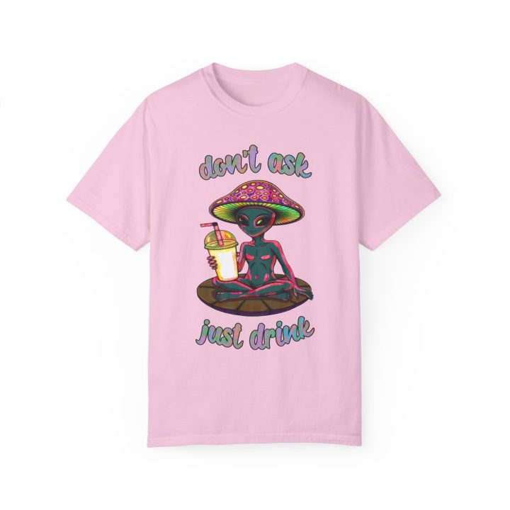 "Don't Ask, Just Drink," Mushroom Alien Milkshake Shirt - Image 5