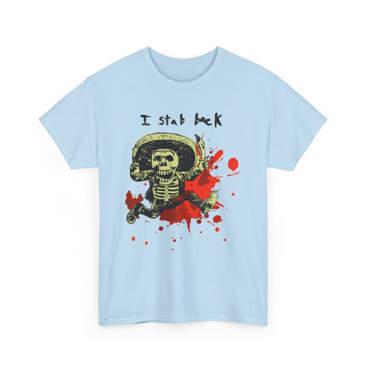 "I Stab Back," Knife Skeleton Shirt - Image 4