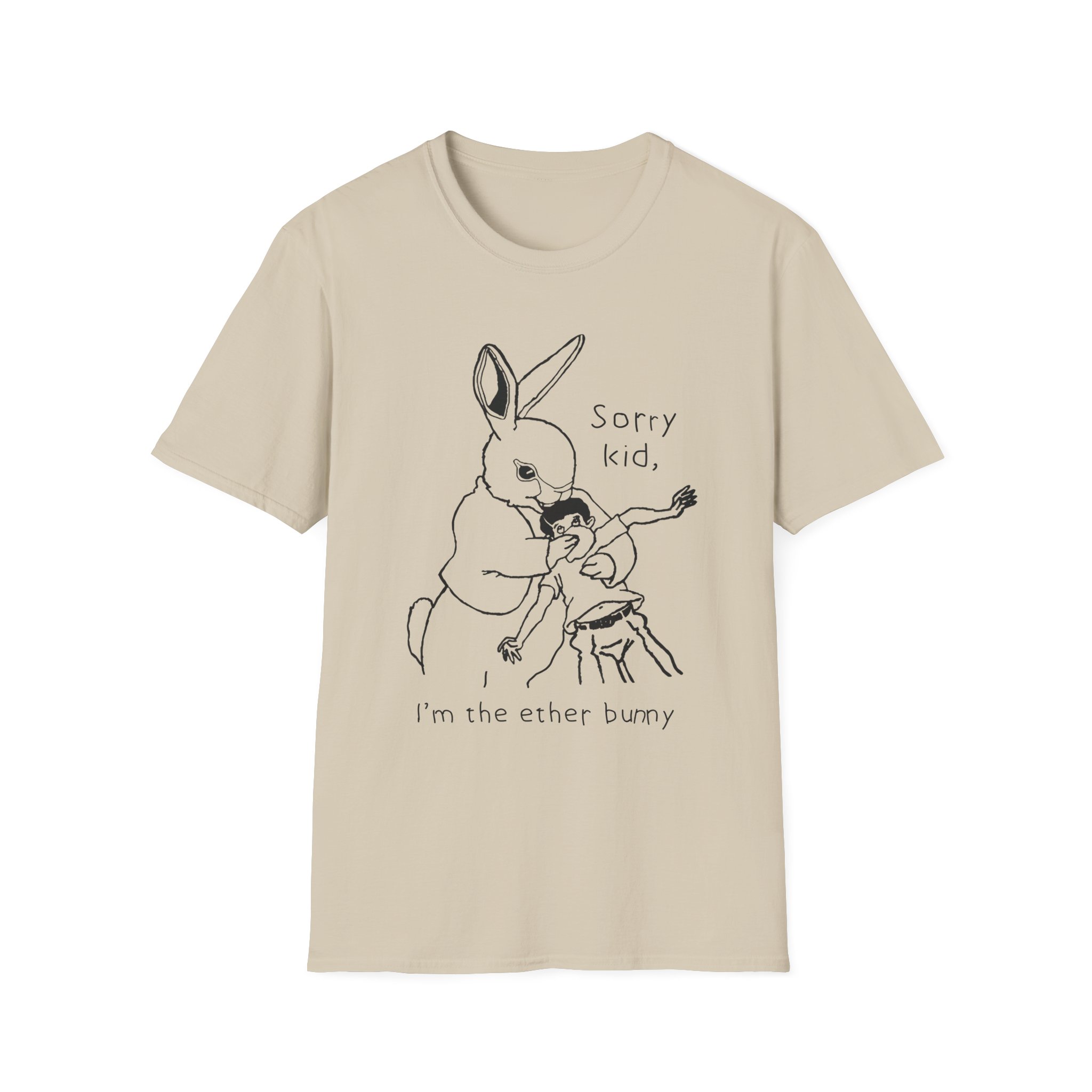 "Sorry Kid, I'm The Ether Bunny" Shirt - Image 5
